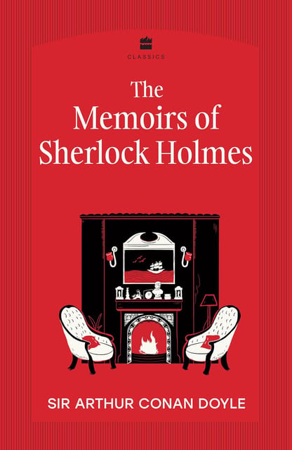The Memoirs Of Sherlock Holmes