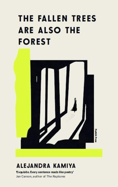 The Fallen Trees Are Also The Forest