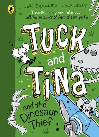 Tuck And Tina And The Dinosaur Thief A Fun, Illustrated Adventure For Readers Age 6+