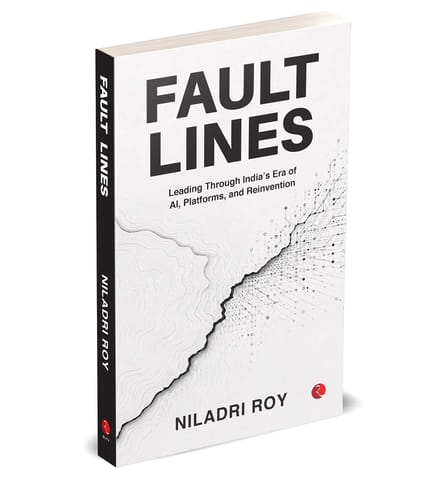 Fault Lines Leading Through Indias Era Of Ai, Platforms, And Reinvention