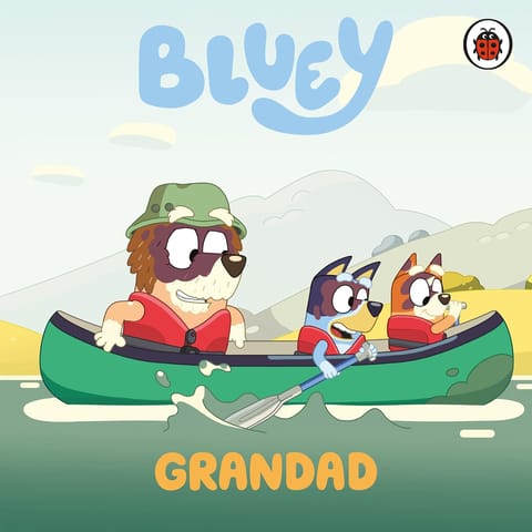 Bluey Grandad An Uplifting Story About Family And Growing Up