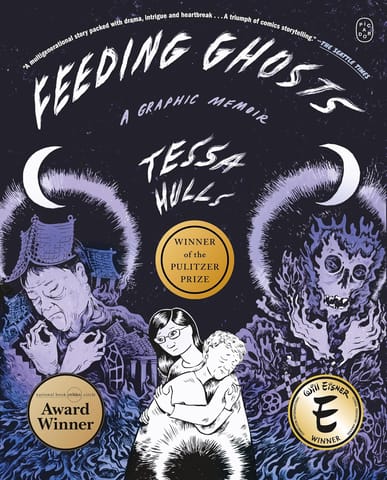 Feeding Ghosts A Graphic Memoir