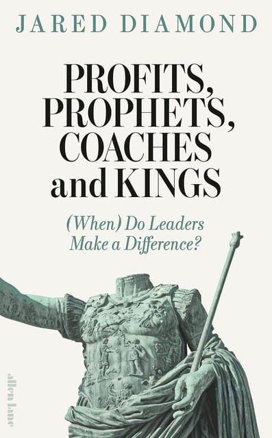Profits, Prophets, Coaches And Kings (when) Do Leaders Make A Difference?