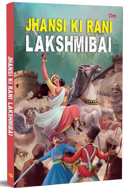 Jhansi Ki Rani Lakshmibai Stories For Children