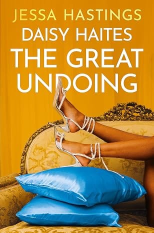 Daisy Haites The Great Undoing Book 4