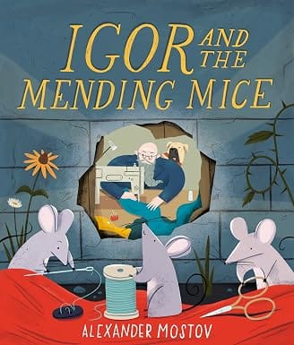 Igor And The Mending Mice