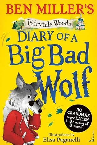 Diary Of A Big Bad Wolf