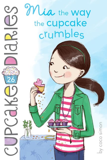 Mia The Way The Cupcake Crumbles
