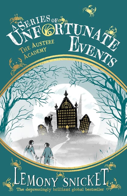 A Series Of Unfortunate Events The Austere Academy