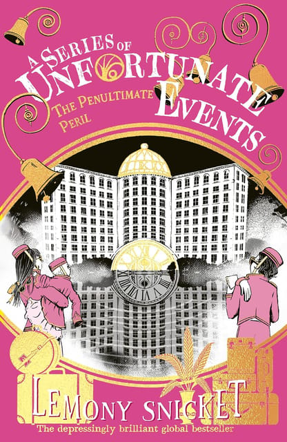 A Series Of Unfortunate Events The Penultimate Peril