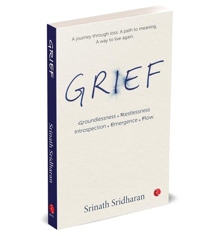 Grief Groundlessness, Restlessness, Introspection, Emergence, Flow