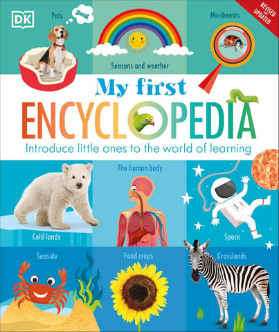 My First Encyclopedia Introduce Little Ones To The World Of Learning (my First Reference)
