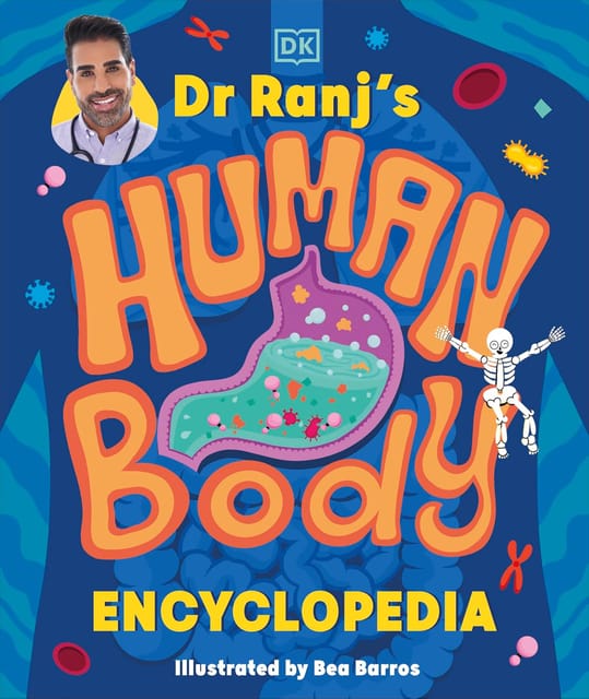 Dr Ranjs Human Body Encyclopedia