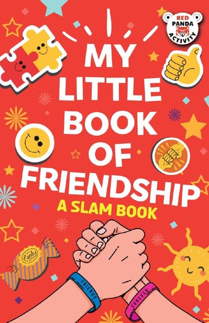My Little Book Of Friendship A Slam Book