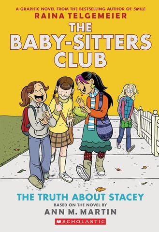 The Baby-Sitters Club Graphix#02 the Truth About Stacey