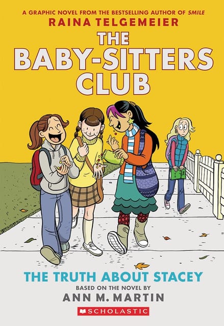 The Baby-Sitters Club Graphix#02 the Truth About Stacey