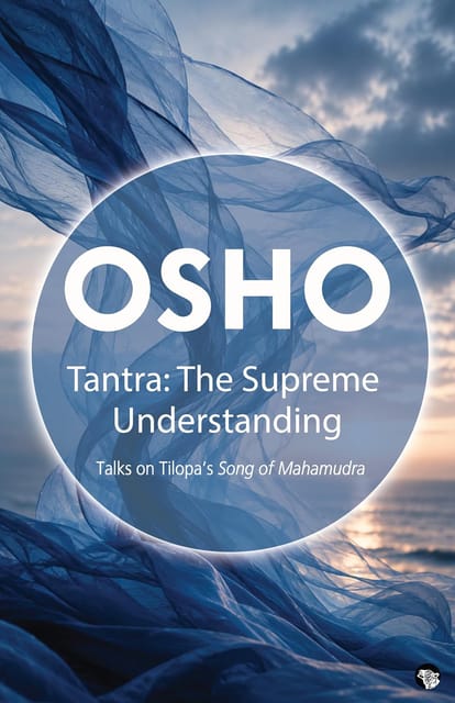 Tantra The Supreme Understanding