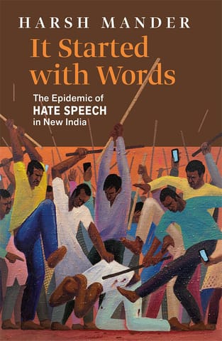 It Started With Words The Epidemic Of Hate Speech In New India