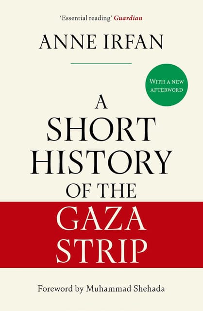 A Short History Of The Gaza Strip Essential Reading Guardian