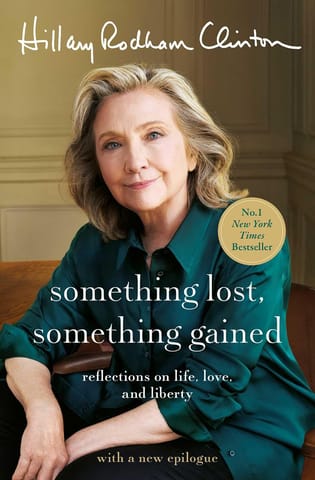 Something Lost, Something Gained Reflections On Life, Love And Liberty