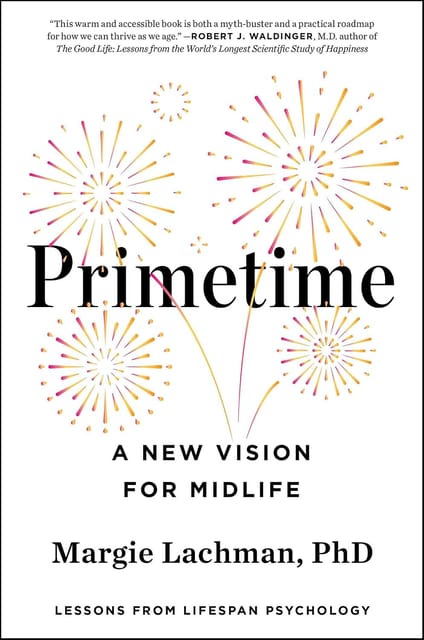 Primetime A New Vision For Midlife
