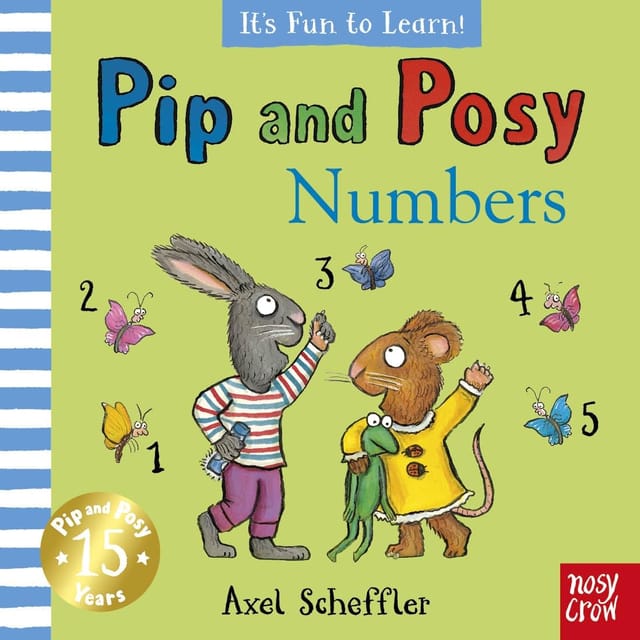 Pip And Posy Its Fun To Learn Numbers
