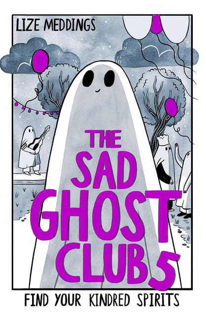 The Sad Ghost Club Volume 5 Find Your Kindred Spirits
