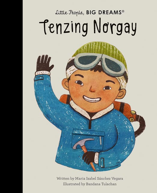 Little People, Big Dreams - Tenzing Norgay Volume 101