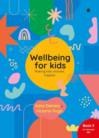 Wellbeing For Kids Book 3