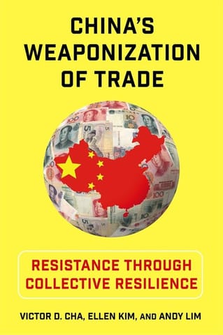 Chinas Weaponization Of Trade Resistance Through Collective Resilience