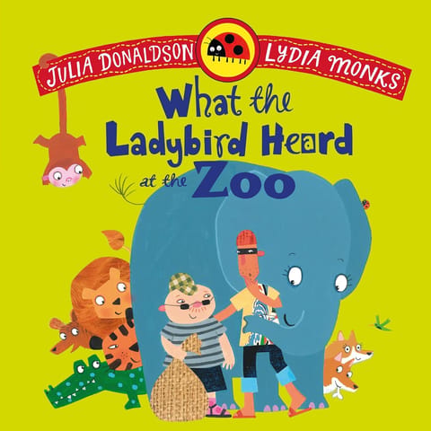 What The Ladybird Heard At The Zoo