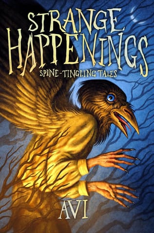 Strange Happenings Spine-tingling Tales