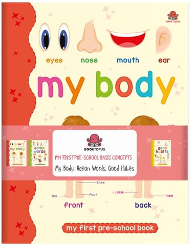 Booktopus My First Pre-school Basic Concepts (my Body, Action Words, Good Habits)