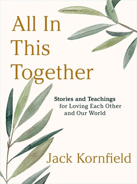 All In This Together Stories And Teachings For Loving Each Other And Our World