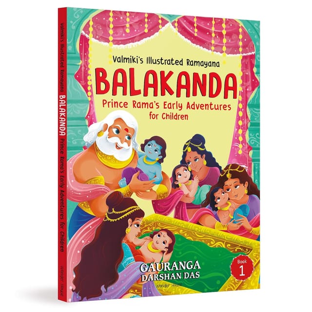 Valmikis Illlustrated Ramayana Balakanda Prince Ramas Early Adventures For Children