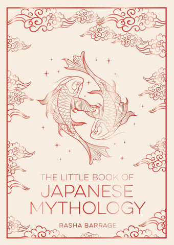 The Little Book Of Japanese Mythology