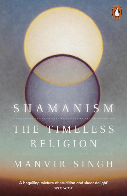 Shamanism The Timeless Religion