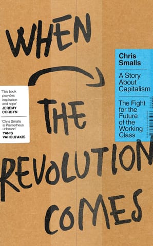 When The Revolution Comes A Story About Capitalism