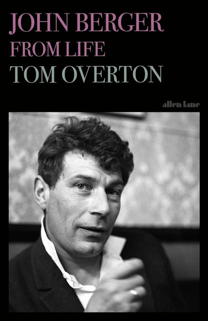John Berger From Life
