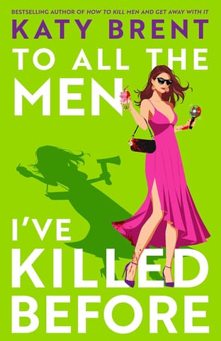 To All The Men I Have Killed Before