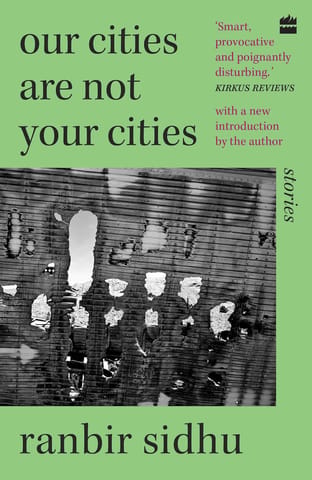 Our Cities Are Not Your Cities