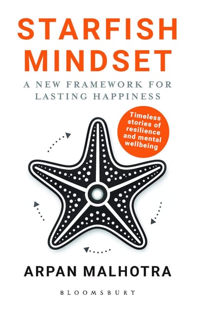 Starfish Mindset A New Framework For Lasting Happiness