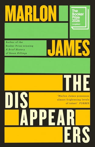 The Disappearers Longlisted For The Booker Prize 2026