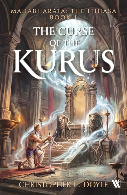 The Curse Of The Kurus (mahabharata The Itihasa - Book 1)