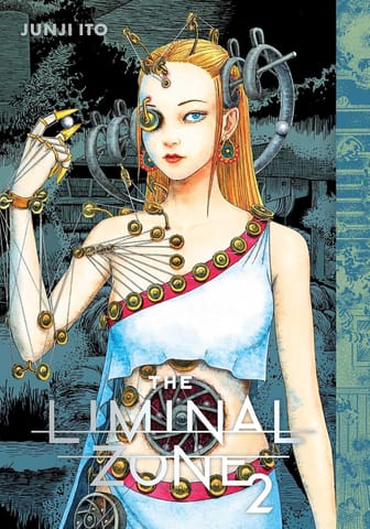 The Liminal Zone 2 (junji Ito (graphic Novels))