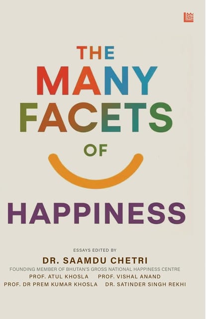 The Many Facets Of Happiness
