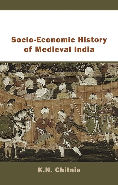 Socio-economic History Of Medieval India