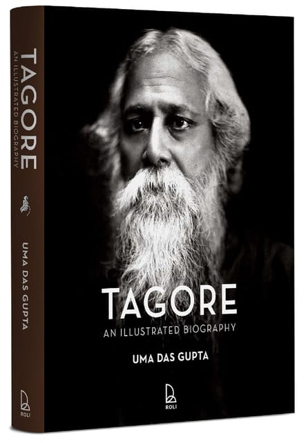 Tagore An Illustrated Biography