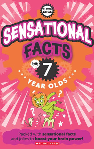 Clever Cogs Sensational Facts For 7 Year Olds