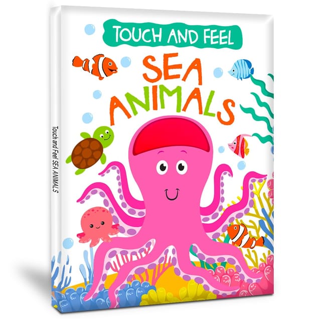 Hello Friend Books Touch And Feel Board Book Sea Animals